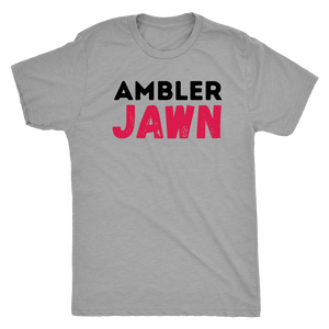 Ambler Jawn T-Shirt!