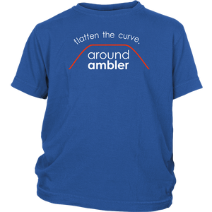 Flatten The Curve Around Ambler - Youth T-Shirt
